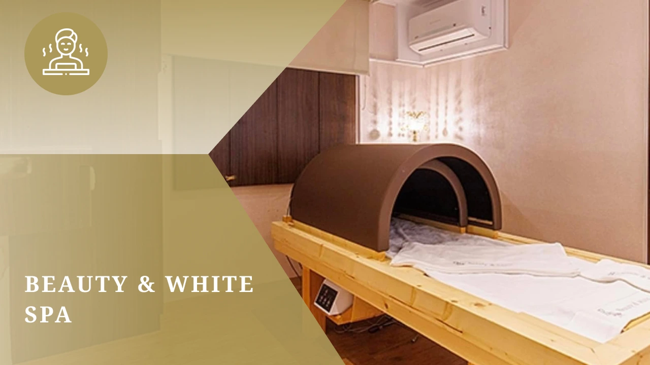 BEAUTY & WHITE SPA